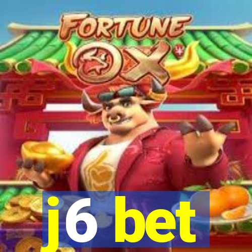 j6 bet